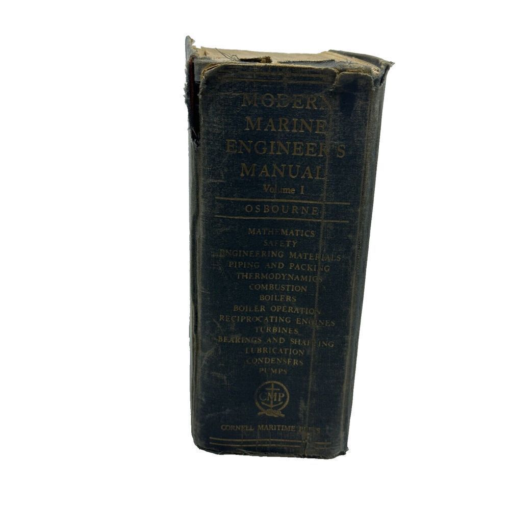 Modern Marine Engineers Manual Volume I 1941 Osbourne Boats‎